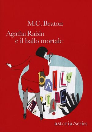 [Agatha Raisin 15] • Agatha Raisin E Il Ballo Mortale